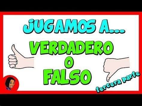 Instrucciones • conteste correctamente todas las preguntas para ganar. VIDEO VERDADERO O FALSO: TERCERA ENTREGA | Maestros de Audición y Lenguaje | Audición y lenguaje ...