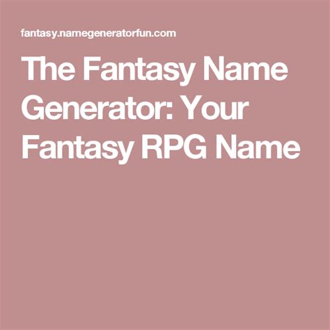 The Fantasy Name Generator Your Fantasy Rpg Name Fantasy Name