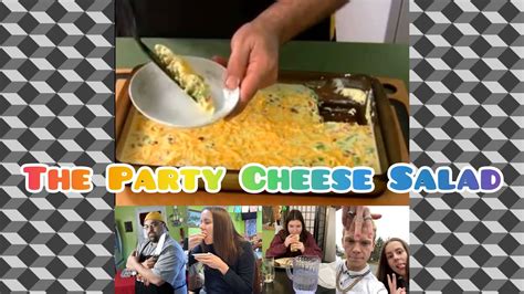 I Tried The Party Cheese Salad With Megan 2 YouTube