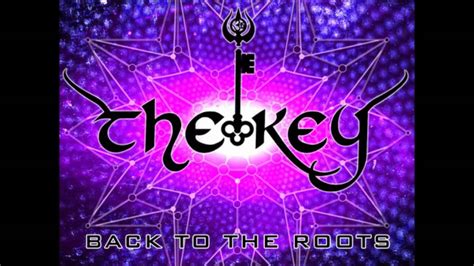 The Key Back To The Roots Full Ep Youtube