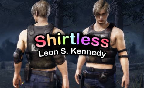 shirtless leon leon s kennedy [dead by daylight] [mods]