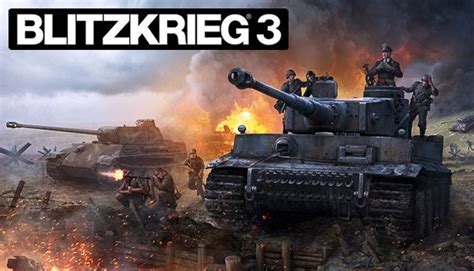 Reviews Blitzkrieg 3 Steam