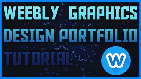 How To Make A Graphics Design Portfolio Using Weebly  Weebly Tutorial