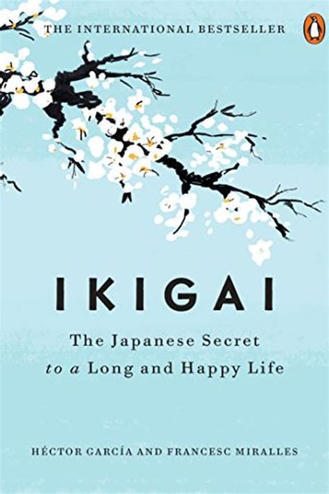 The Best Ikigai Quotes