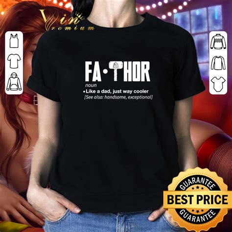 Fathor Noun Like A Dad Just Way Cooler See Also Handsome Exceptional