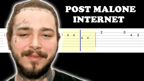 Post Malone Internet Easy Guitar Tabs Tutorial Youtube