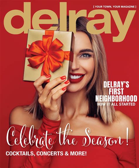 Delray Magazine November December 2021 By Jes Media Issuu