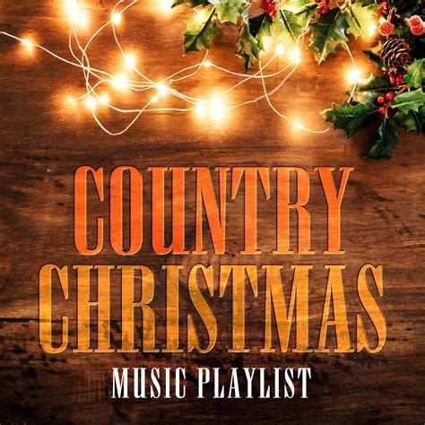 Various Artists Country Christmas Music Playlist Iheart