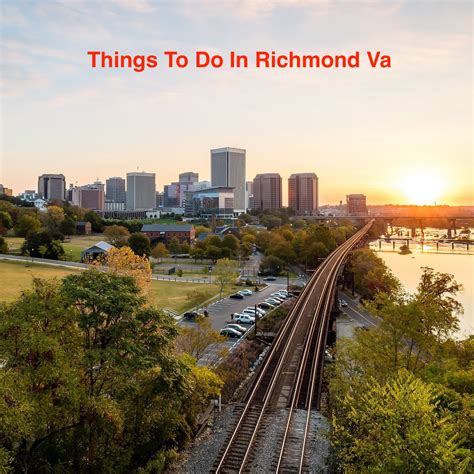 Things To Do In Richmond Va This Weekend Richmond Tree Service