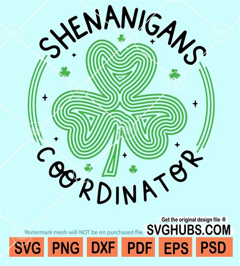 Shenanigans Coordinator Svg Funny St Patricks Day Svg Clover Leaf