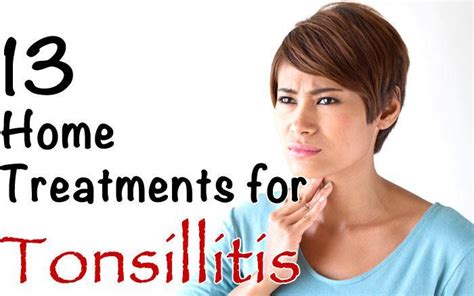 13 Home Treatments For Tonsillitis Healthy Focus
