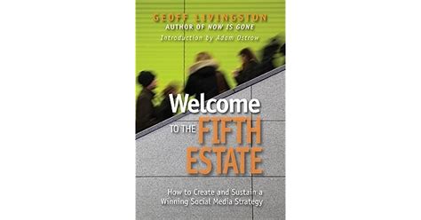 Welcome To The Fifth Estate How To Create And Sustain A Winning Social