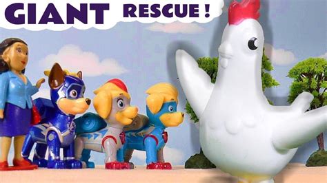 Paw Patrol Toys Rescue Story With A Giant Chickaletta Cartoon For Kids