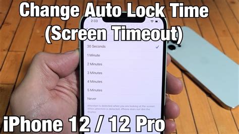 Iphone 12 How To Change Auto Lock Time Screen Timeout 30 Seconds To