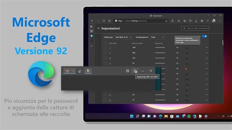 Microsoft Edge 92 Disponibile Per Windows E Mac Con Nuove Opzioni Di