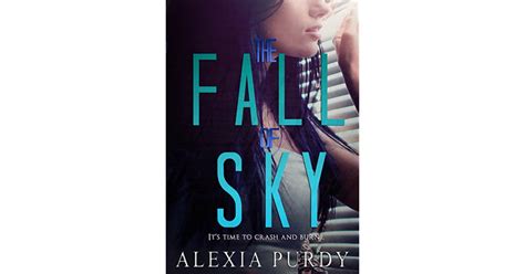 The Fall Of Sky By Alexia Purdy