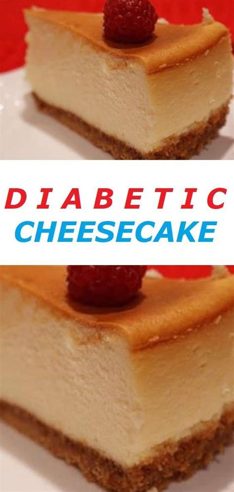 Do not have a large meal at a time. DIABETIC CHEESECAKE | Easy cheesecake recipes, Low carb ...