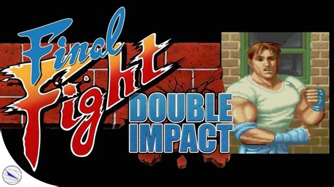Final Fight Double Impact Ps3 Jogando Com Cody Youtube