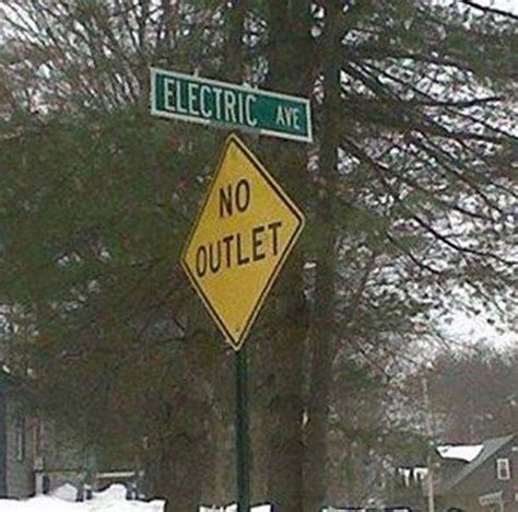 Save and share your meme collection! Guess There's a Power Outage? | Funny road signs, Oh the ...