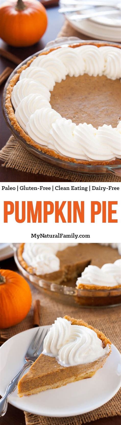 The Crust For This Paleo Pumpkin Pie Is Super Easy To Make And Involves