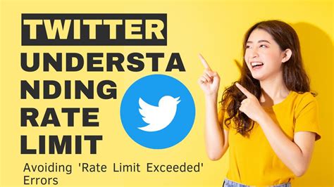 Understanding Twitter Rate Limit Avoiding Rate Limit Exceeded Errors