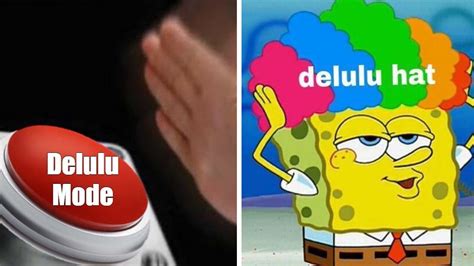 Delulu Video Gallery Sorted By Views Know Your Meme