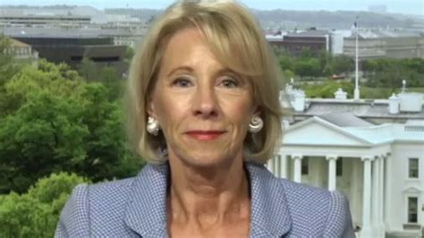 Betsy Devos On White House Increasing Pressure On School Districts To