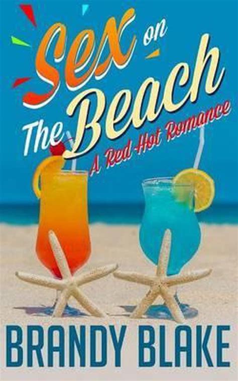 Sex On The Beach Brandy Blake 9781536947397 Boeken