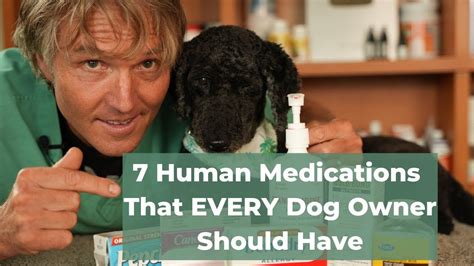 A Man Holding A Dog In His Arms With The Words 7 Human Medicationss