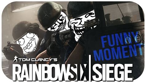 Funny Moments And Clutches Ll Rainbow Six Siege Youtube