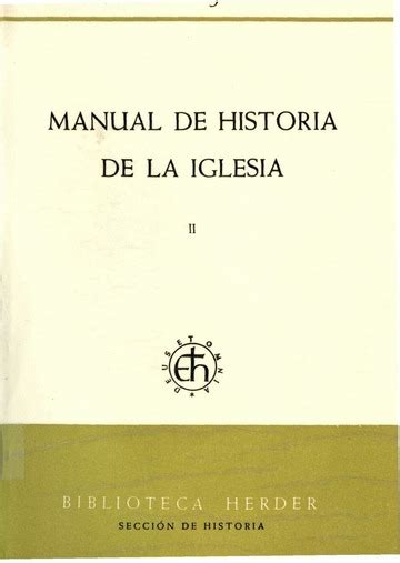 Jedin Hubert Manual De Historia De La Iglesia Tomo Parte Y