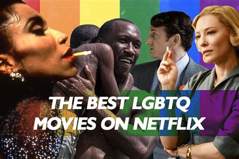 Best Lgbtq Movies On Netflix
