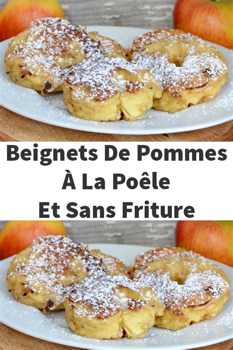 Beignets De Pommes La Po Le Et Sans Friture Beignet Aux Pommes Recettes De Cuisine Cuisine