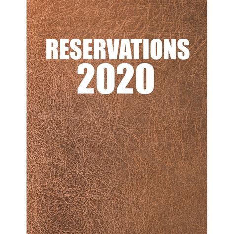 Reservation Book For Restaurant 2020 Reservations 2020 Daily Reserve