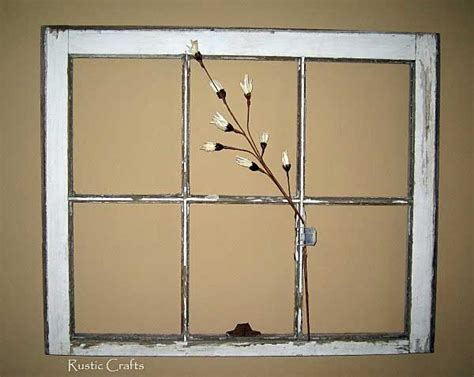 How To Decorate With Old Windows Rustic Crafts And Chic Decor