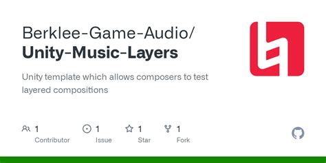 Github Berklee Game Audiounity Music Layers Unity Template Which