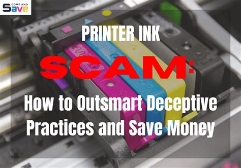 Printer Ink Scam Outsmart Deceptive Practices And Save Money