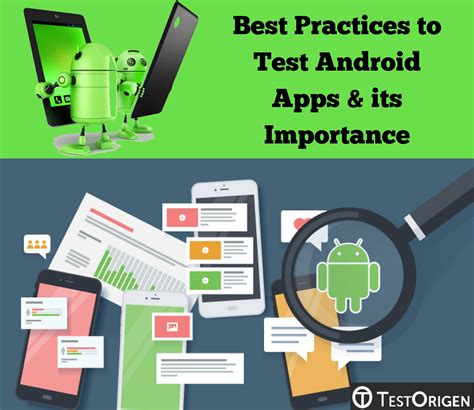 Best Practices To Test Android Apps And Its Importance Testorigen