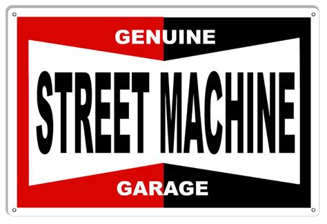 Genuine Street Machine Hot Rod Garage Reproduction Metal Sign 18x30