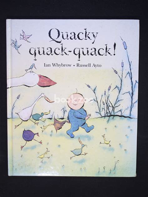 Buy Quacky Quack Quack By Ian Whybrow And R Ayto At Online Bookstore