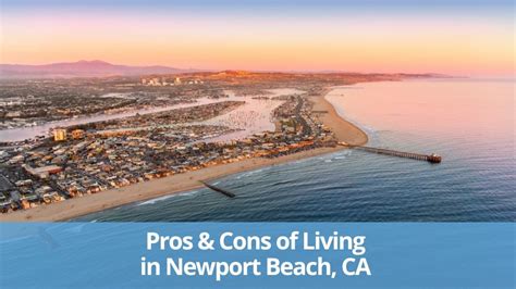 Pros And Cons Of Living In Newport Beach Ca