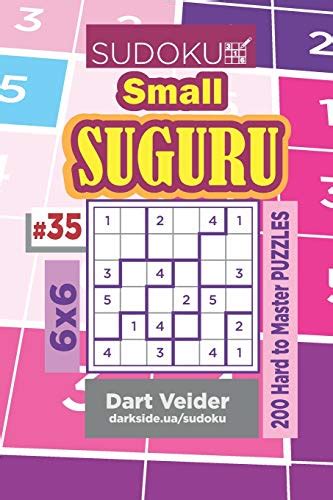 Sudoku Small Suguru 200 Hard To Master Puzzles 6x6 By Dart Veider