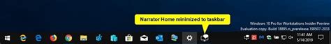 Change Minimize Narrator Home To Taskbar Or System Tray In Windows 10