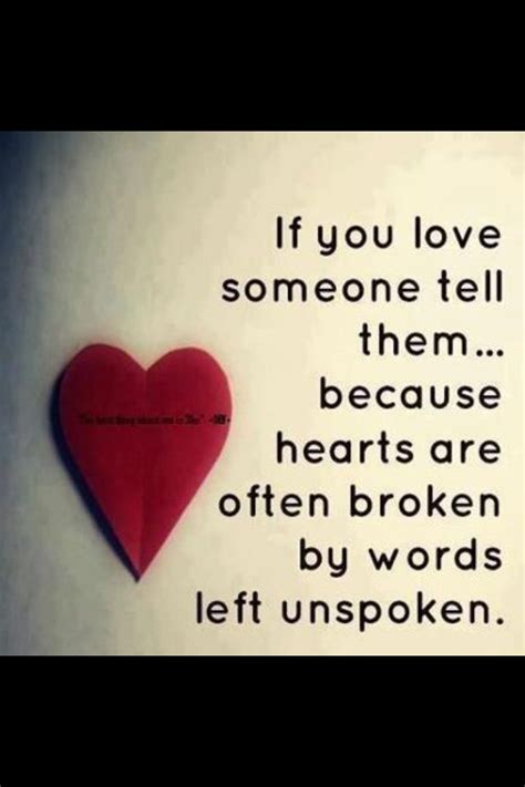 If You Love Someone Tell Them Words Love Quotes Funny