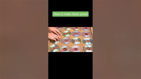How To Make Solar Panel By Dvds Cds And Vinyl Part 1 Youtube