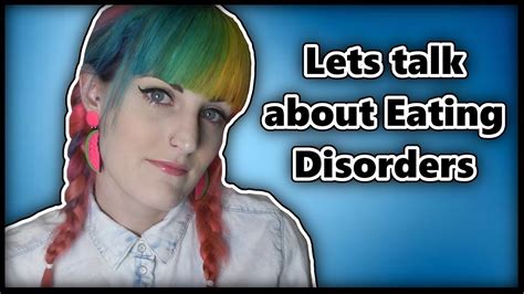 Lets Talk About Eating Disorders Debunking The Myths Youtube