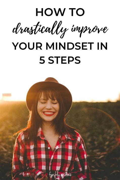How To Drastically Improve Your Mindset In 5 Steps Personal Growth