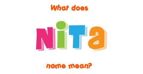 Nita Name Meaning Of Nita