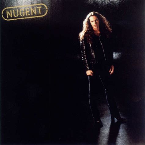 Ted Nugent Nugent 2001 Cd Discogs