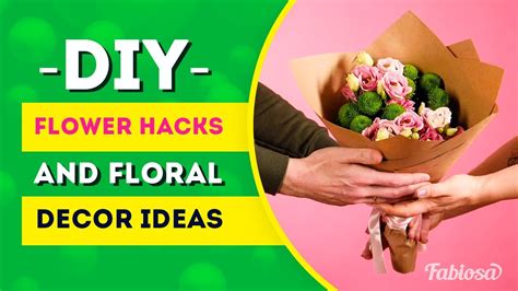 Diy Flower Hacks And Floral Decor Ideas Youtube